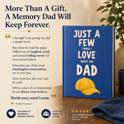 Just A Few Things I Love About You, Dad