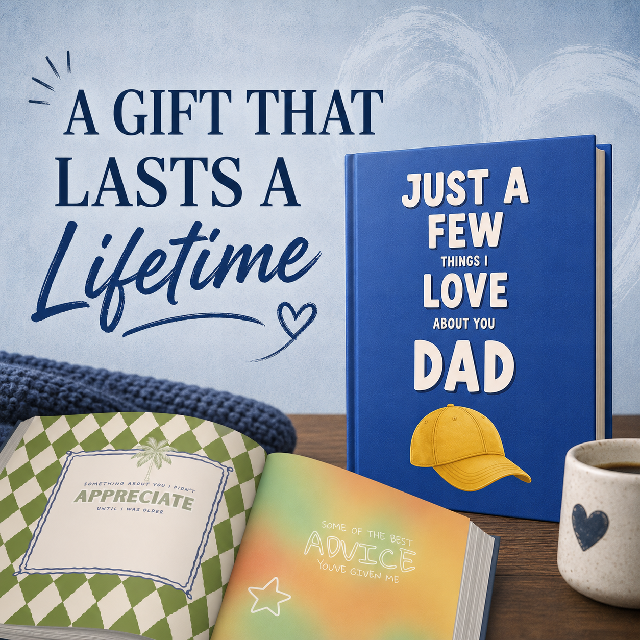 Just A Few Things I Love About You, Dad