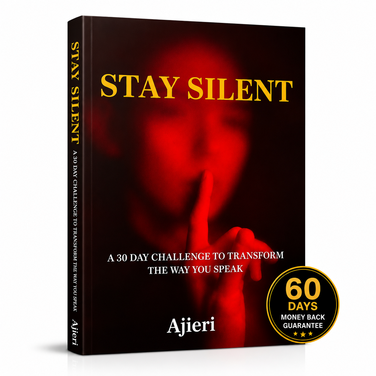 Stay Silent self improvement book by Ajieri helping people build confidence, improve communication skills, develop emotional intelligence and master everyday conversations